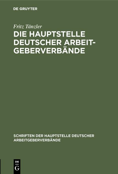 Produktbild: Die Hauptstelle Deutscher Arbeitgeberverb&auml;nde