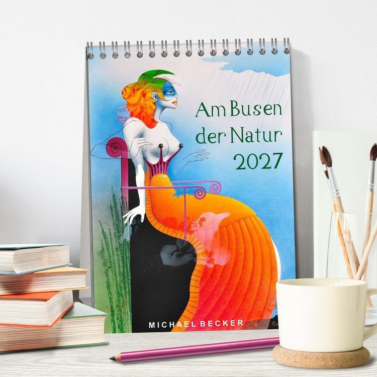 Produktbild: Am Busen der Natur / 2027 (Tischkalender 2027 DIN A5 hoch), CALVENDO Monatskalender