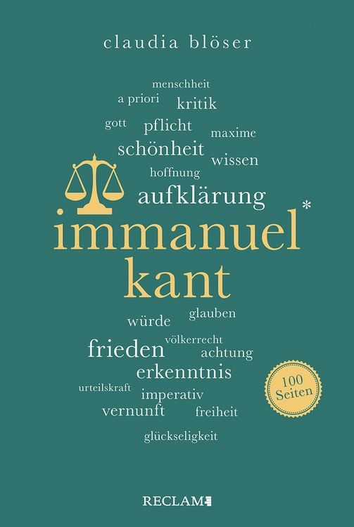 Produktbild: Immanuel Kant &brvbar; Wissenswertes &uuml;ber Leben und Wirken des gro&szlig;en Philosophen &brvbar; Reclam 100 Seiten