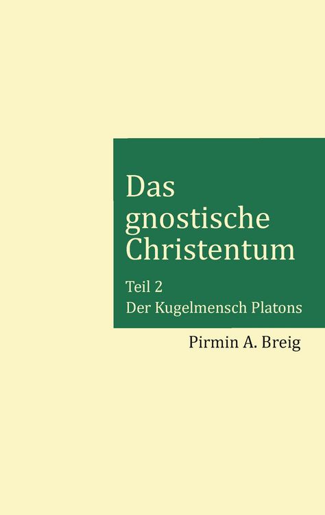 Produktbild: Das gnostische Christentum - Teil 2