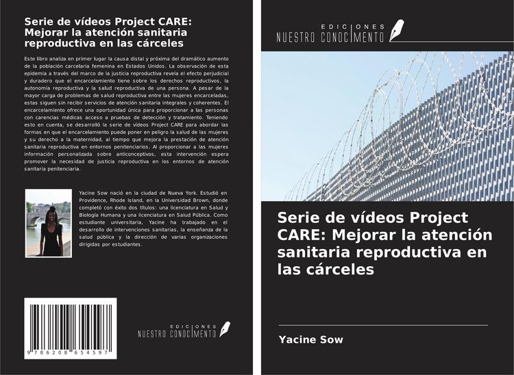 Produktbild: Serie de v&iacute;deos Project CARE: Mejorar la atenci&oacute;n sanitaria reproductiva en las c&aacute;rceles
