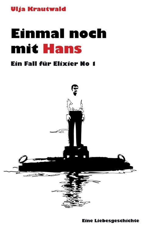 Produktbild: Einmal noch mit Hans