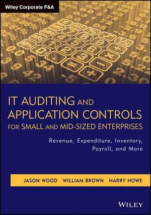 Produktbild: IT Auditing and Application Controls for Small and Mid-Sized Enterprises