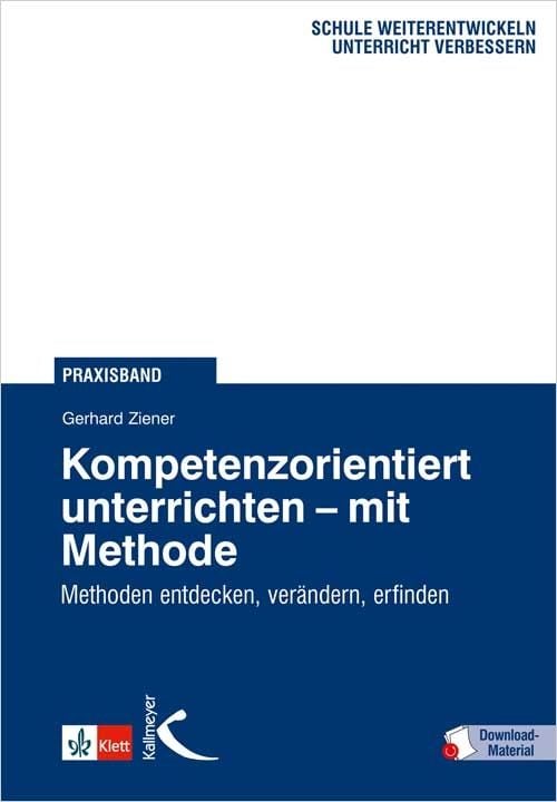 Produktbild: Kompetenzorientiert unterrichten - mit Methode