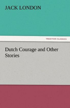 Produktbild: Dutch Courage and Other Stories