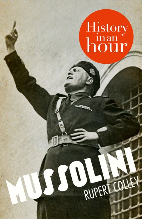 Produktbild: Mussolini: History in an Hour