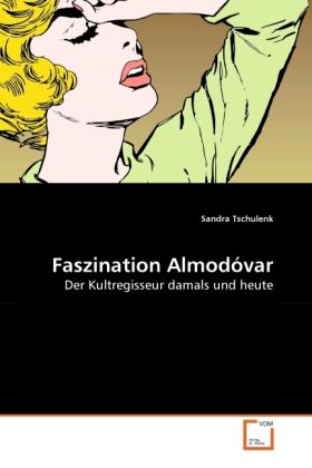 Produktbild: Tschulenk, S: Faszination Almod&oacute;var