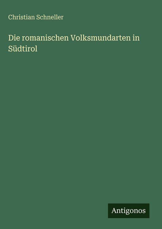 Produktbild: Die romanischen Volksmundarten in S&uuml;dtirol