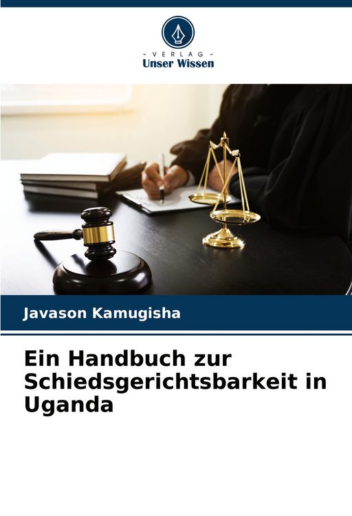 Produktbild: Ein Handbuch zur Schiedsgerichtsbarkeit in Uganda