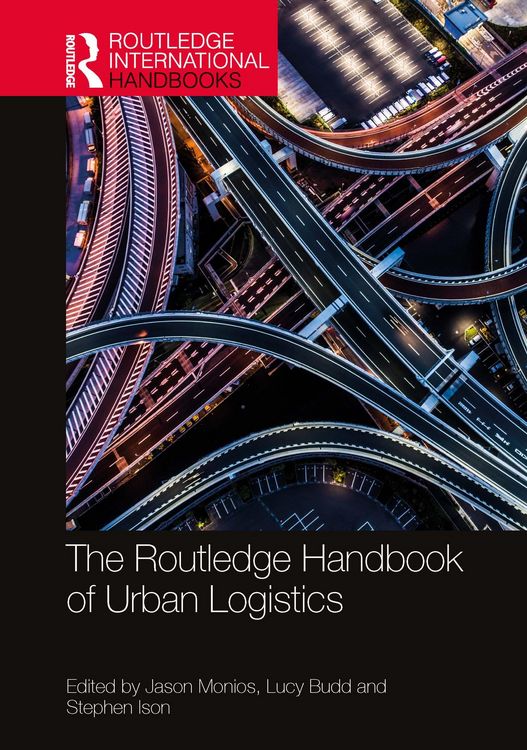 Produktbild: The Routledge Handbook of Urban Logistics