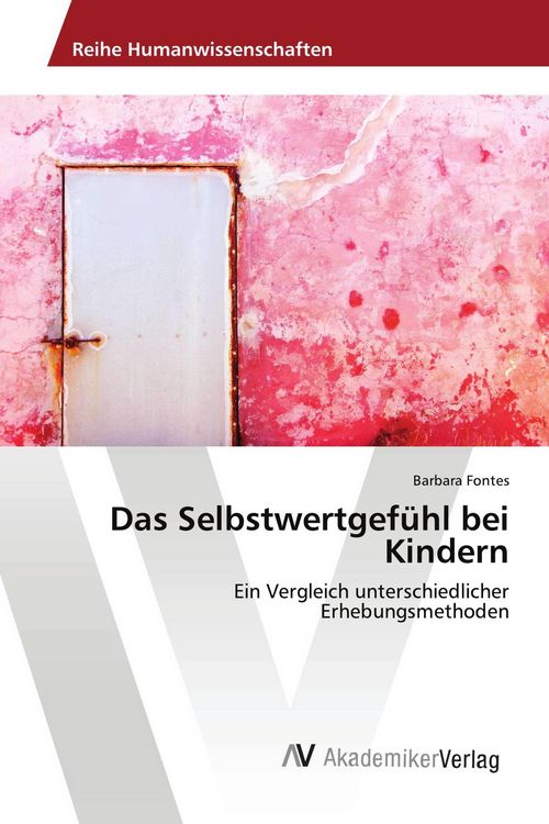 Produktbild: Das Selbstwertgef&uuml;hl bei Kindern