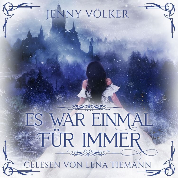 Produktbild: Es war einmal f&uuml;r immer - Romantasy M&auml;rchen H&ouml;rbuch