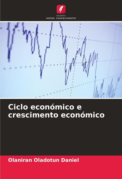 Produktbild: Ciclo econ&oacute;mico e crescimento econ&oacute;mico