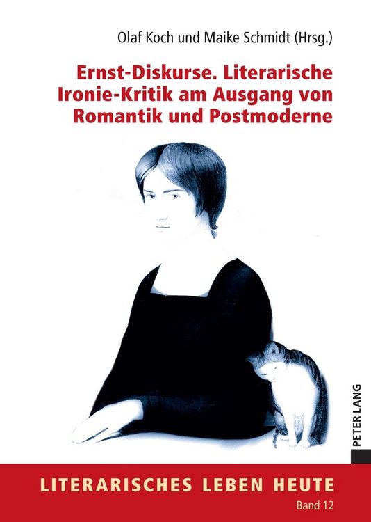 Produktbild: Ernst-Diskurse. Literarische Ironie-Kritik am Ausgang von Romantik und Postmoderne