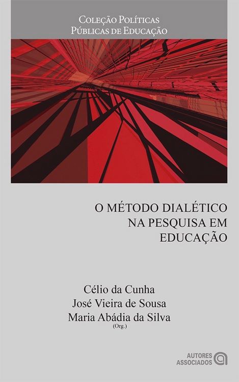Produktbild: O m&eacute;todo dial&eacute;tico na pesquisa em educa&ccedil;&atilde;o