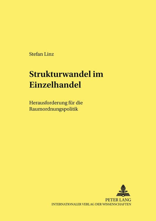 Produktbild: Strukturwandel im Einzelhandel: Herausforderung f&uuml;r die Raumordnungspolitik