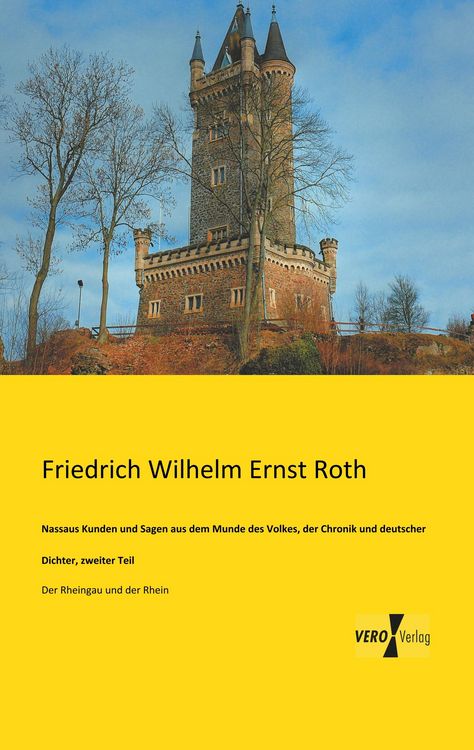 Produktbild: Nassaus Kunden und Sagen aus dem Munde des Volkes, der Chronik und deutscher Dichter, zweiter Teil