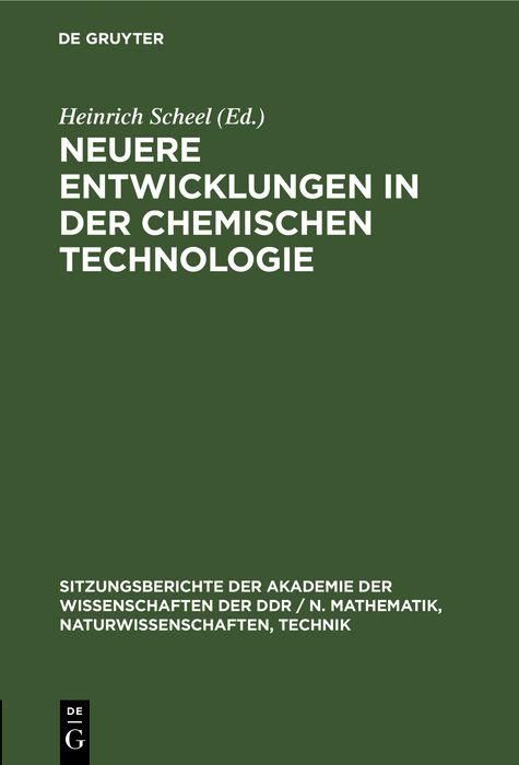 Produktbild: Neuere Entwicklungen in der chemischen Technologie