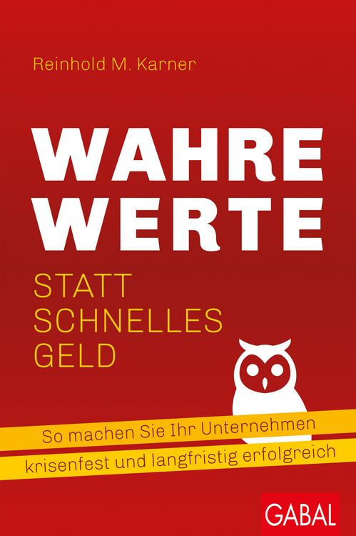 Produktbild: Wahre Werte statt schnelles Geld