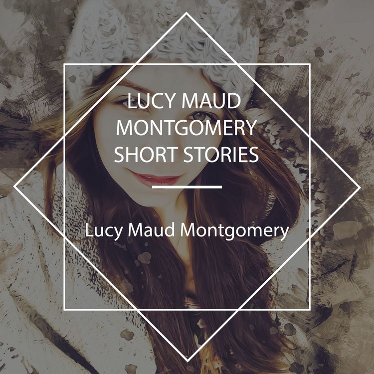 Produktbild: Lucy Maud Montgomery Short Stories