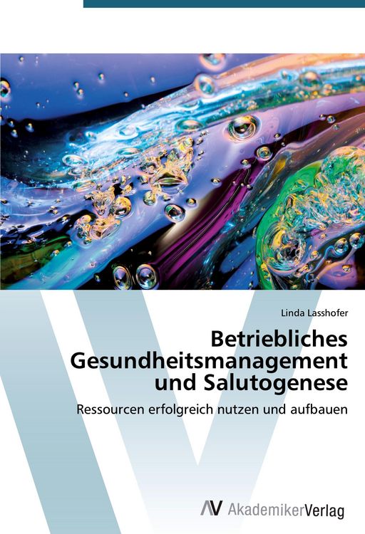 Produktbild: Betriebliches Gesundheitsmanagement und Salutogenese