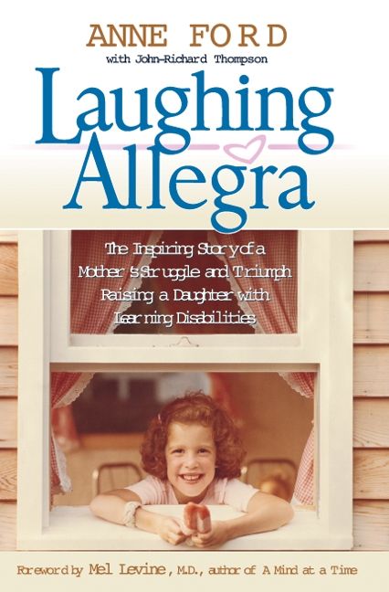 Produktbild: Laughing Allegra: The Inspiring Story of a Mother's Struggle and Triumph Raising a Daughter with Learning Disabilities