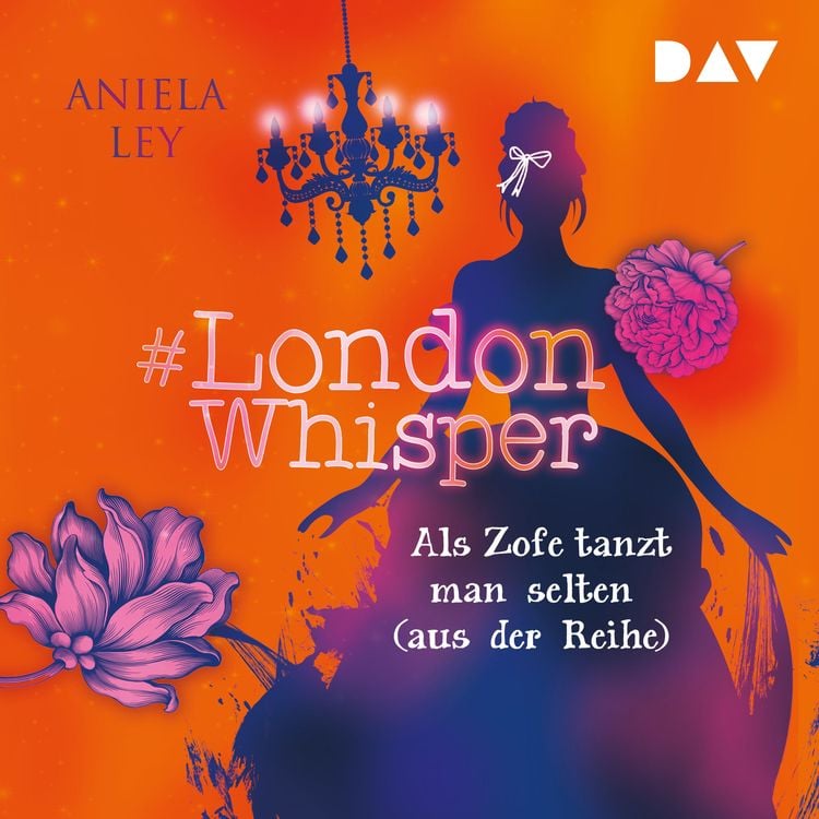 Produktbild: #London Whisper – Teil 2: Als Zofe tanzt man selten (aus der Reihe)
