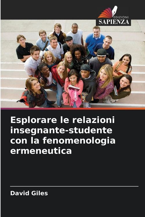 Produktbild: Esplorare le relazioni insegnante-studente con la fenomenologia ermeneutica