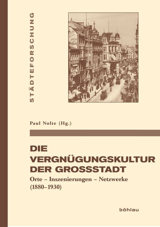 Produktbild: Die Vergn&uuml;gungskultur der Gro&szlig;stadt
