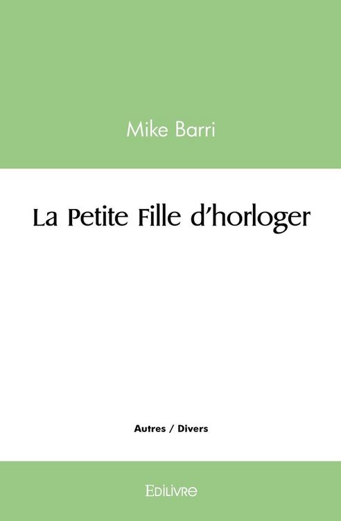 Produktbild: La petite fille d horloger