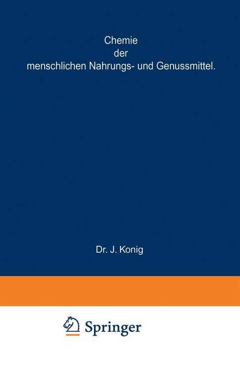 Produktbild: Chemische Zusammensetzung der menschlichen Nahrungs- und Genussmittel
