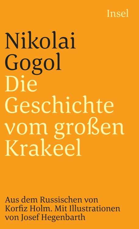 Produktbild: Die Geschichte vom gro&szlig;en Krakeel zwischen Iwan Iwanowitsch und Iwan Nikiforowitsch