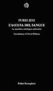 Produktbild: L' accusa del sangue. La macchina mitologica antisemita