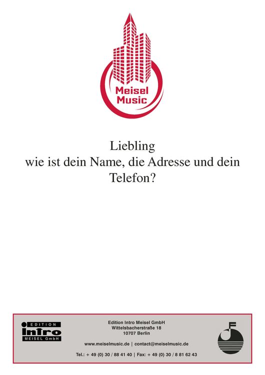 Produktbild: Liebling, wie ist dein Name, die Adresse und dein Telefon?