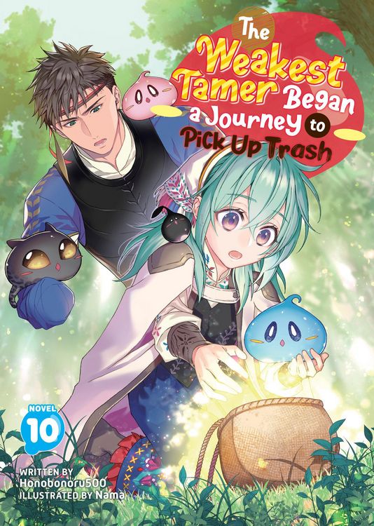 Produktbild: The Weakest Tamer Began a Journey to Pick Up Trash (Light Novel) Vol. 10