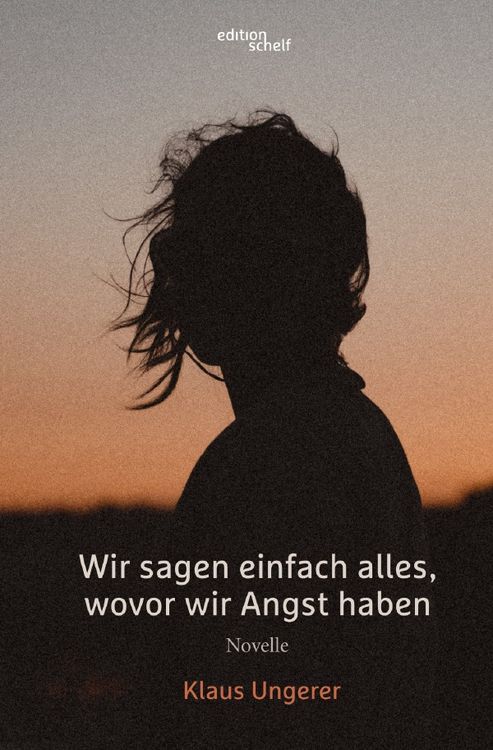 Produktbild: Wir sagen einfach alles, wovor wir Angst haben