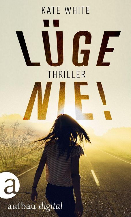 Produktbild: Lüge nie!