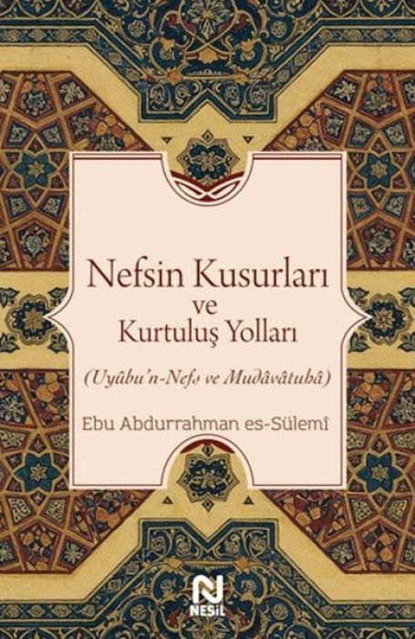 Produktbild: Nefsin Kusurlari ve Kurtulus Yollari
