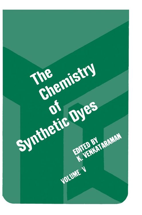 Produktbild: The Chemistry of Synthetic Dyes V5