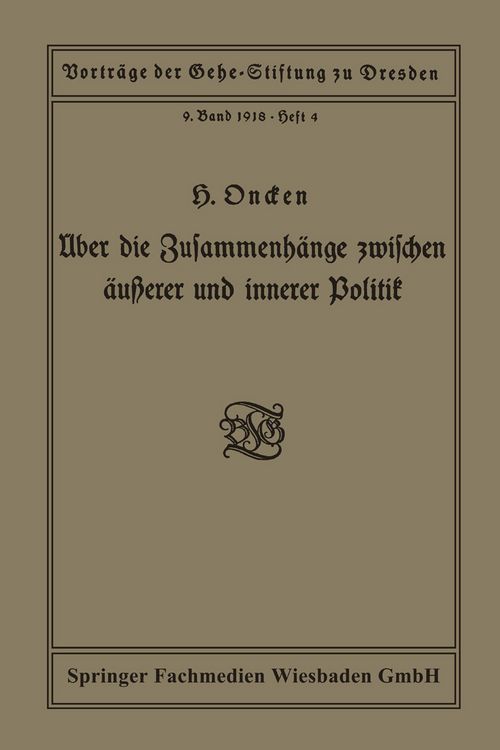 Produktbild: &Uuml;ber die Zusammenh&auml;nge zwischen &auml;u&szlig;erer und innerer Politik