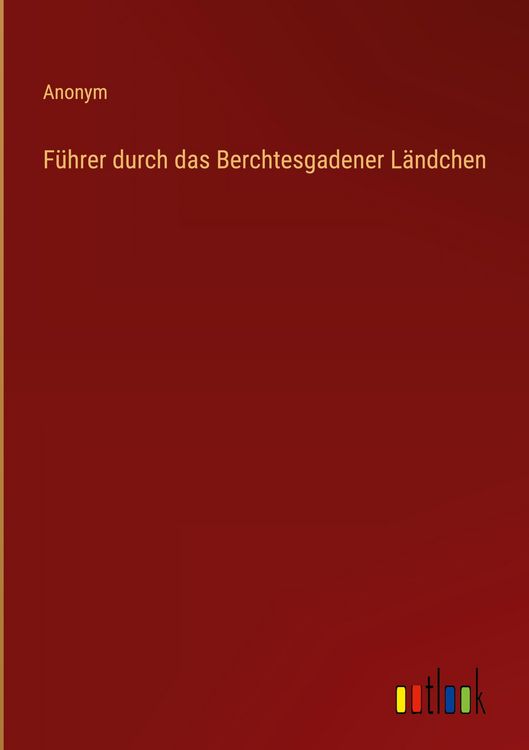 Produktbild: F&uuml;hrer durch das Berchtesgadener L&auml;ndchen