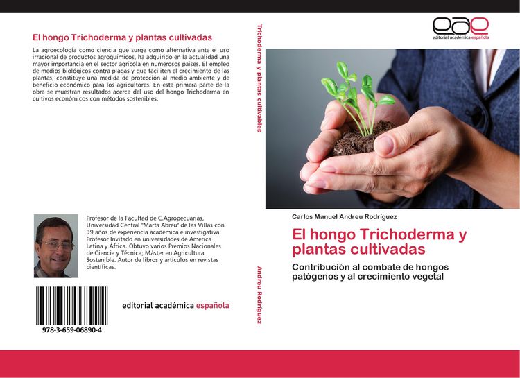 Produktbild: El hongo Trichoderma y plantas cultivadas
