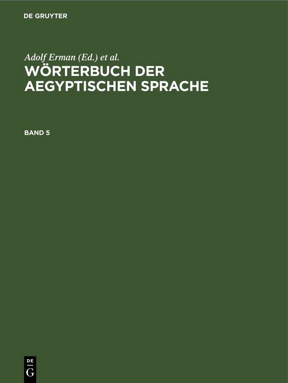 Produktbild: W&ouml;rterbuch der aegyptischen Sprache. Band 5