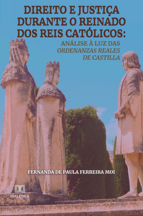 Produktbild: Direito e justi&ccedil;a durante o reinado dos reis cat&oacute;licos