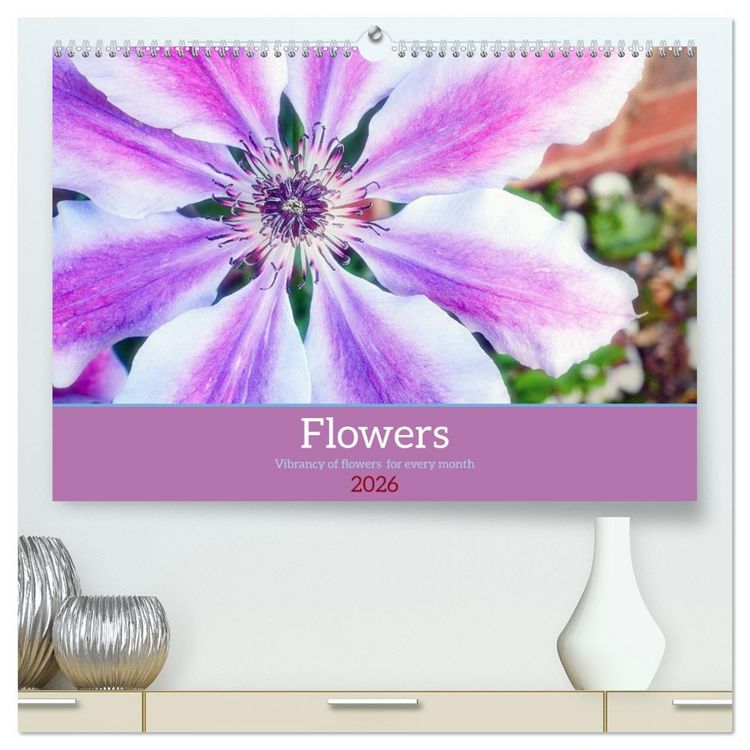 Produktbild: Vibrancy of flowers (High Quality Premium Wall Calendar 2026 DIN A2 landscape),CALVENDO 12 Month Wall Calendar