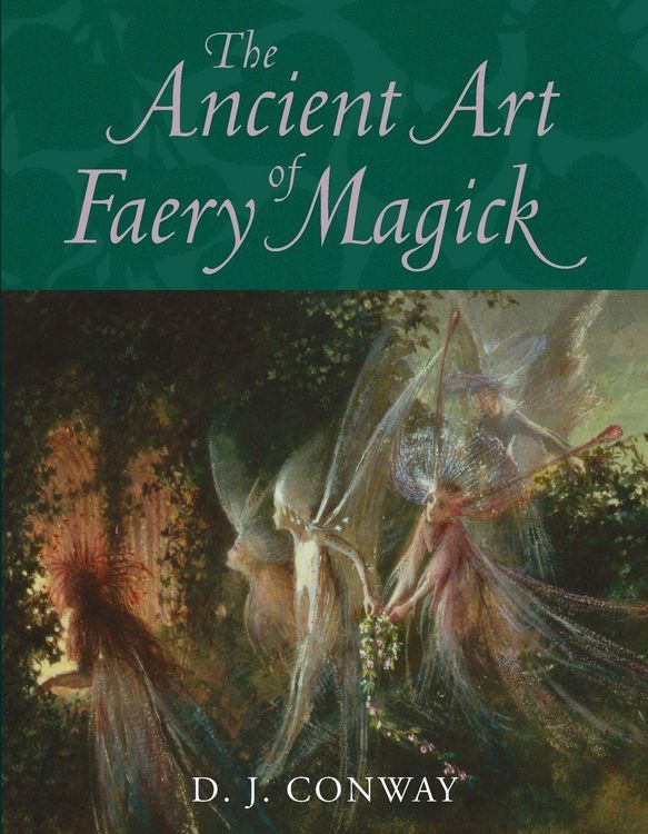 Produktbild: The Ancient Art of Faery Magick