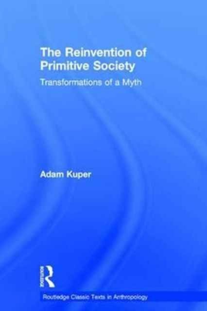 Produktbild: The Reinvention of Primitive Society