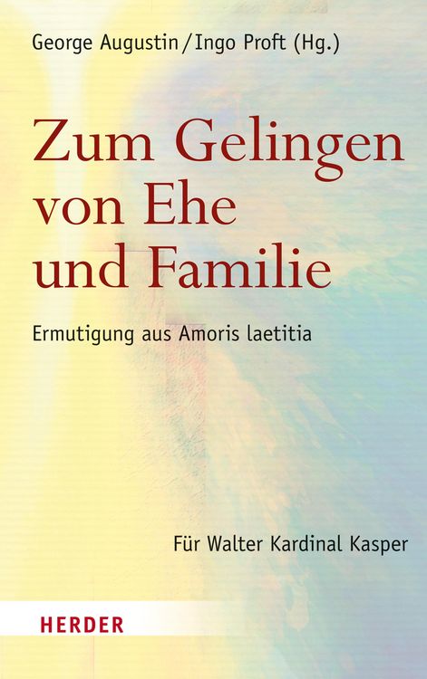 Produktbild: Zum Gelingen von Ehe und Familie