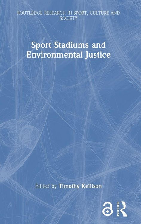 Produktbild: Sport Stadiums and Environmental Justice