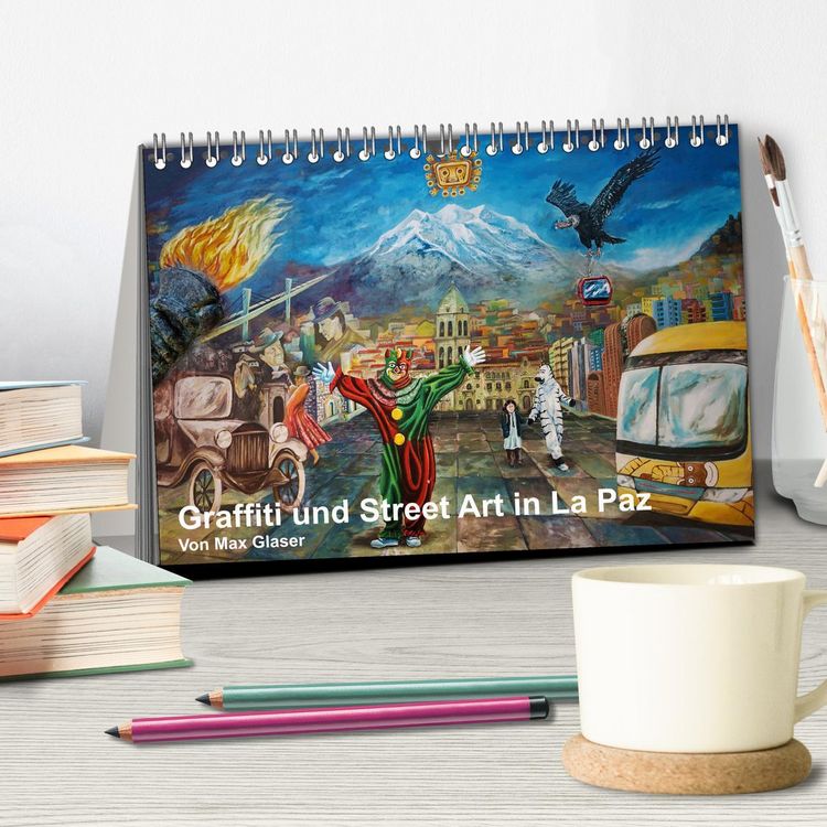 Produktbild: Graffiti und Street Art in La Paz (Tischkalender 2026 DIN A5 quer), CALVENDO Monatskalender